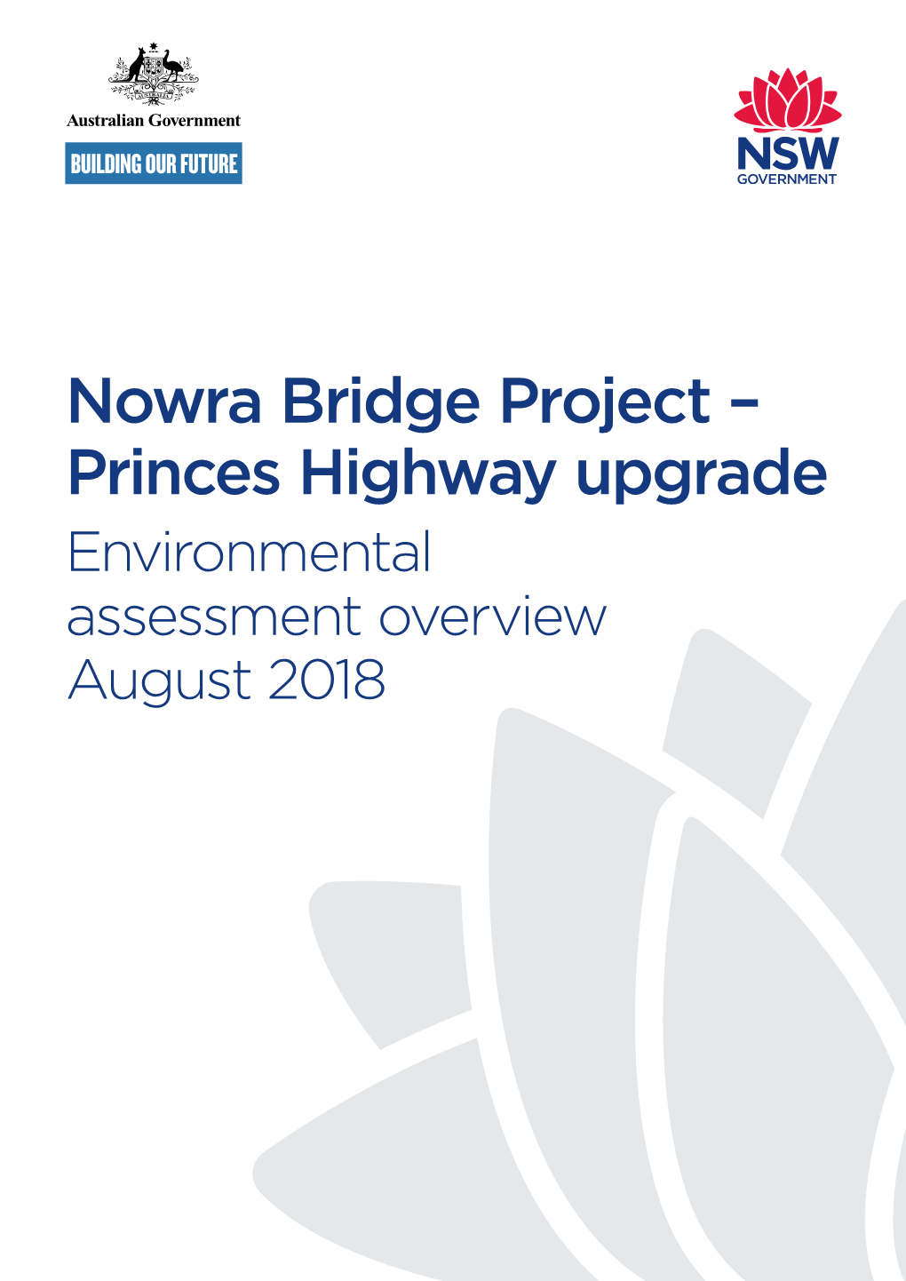 Nowra Bridge Project Environmental Assessment Overview