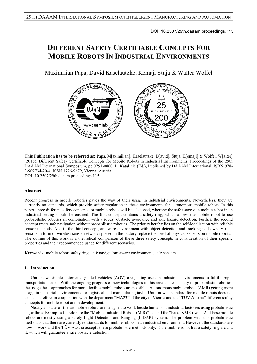 Different Safety Certifiable Concepts for Mobile Robots in Industrial Environments