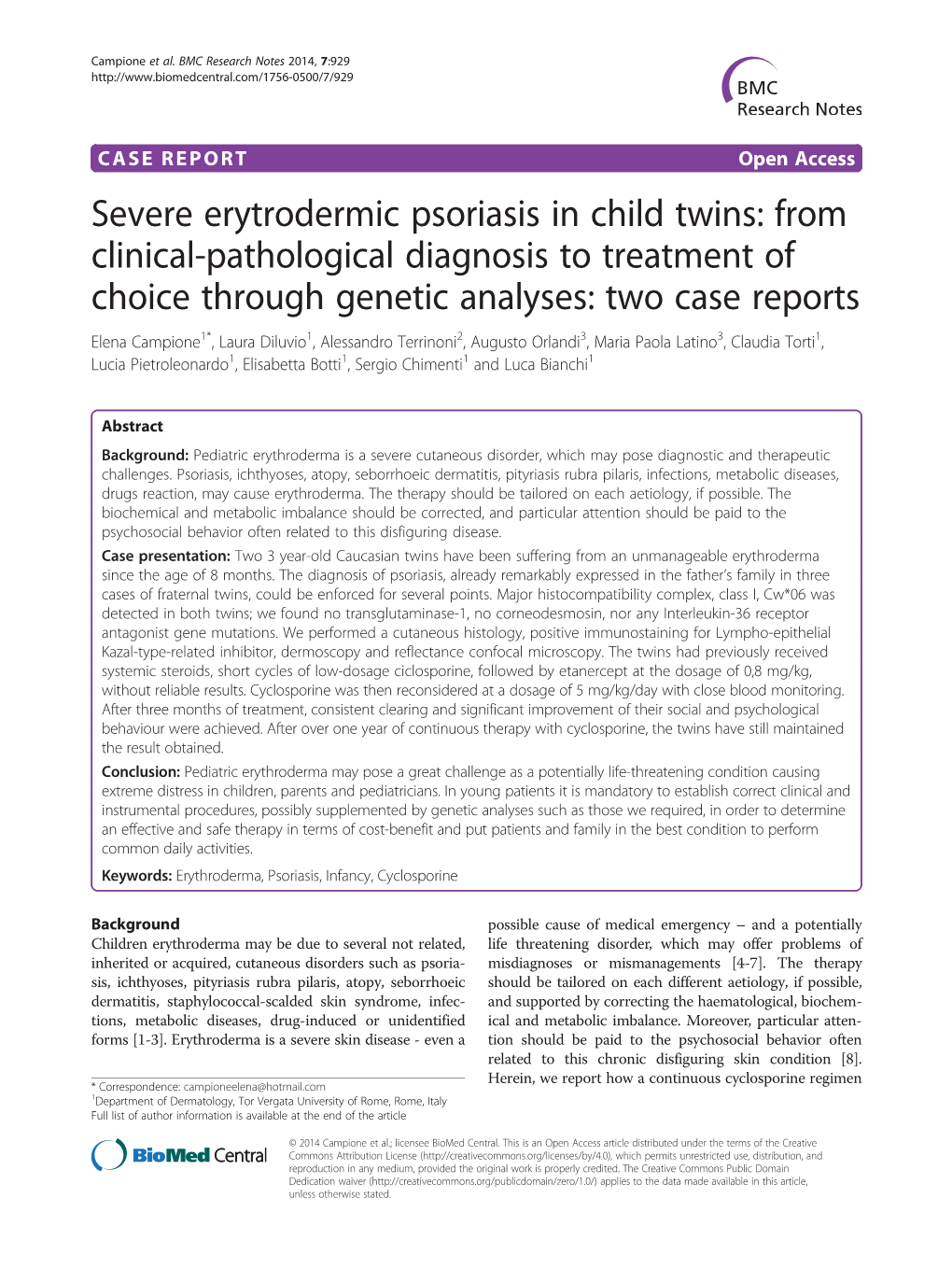 Severe Erytrodermic Psoriasis in Child Twins: from Clinical-Pathological