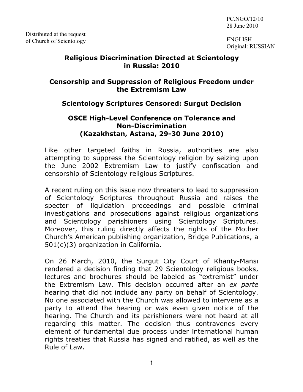 1 Religious Discrimination Directed at Scientology in Russia: 2010