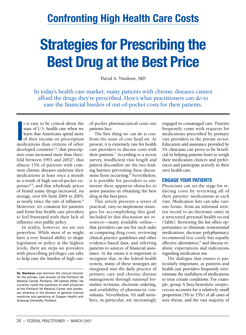 Strategies for Prescribing the Best Drug at the Best Price