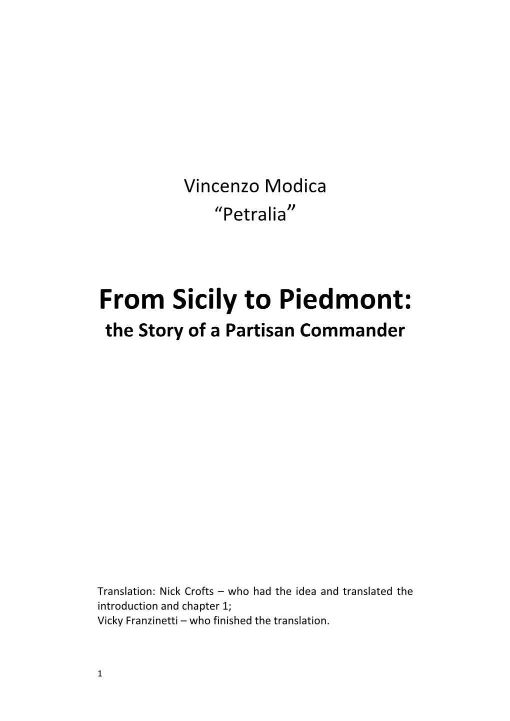 From Sicily to Piedmont: the Story of a Partisan Commander