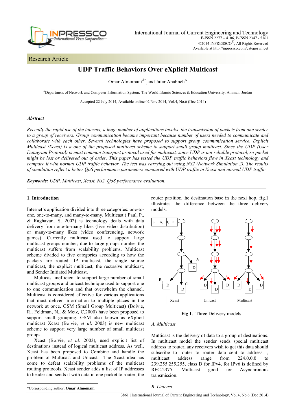 UDP Traffic Behaviors Over Explicit Multicast