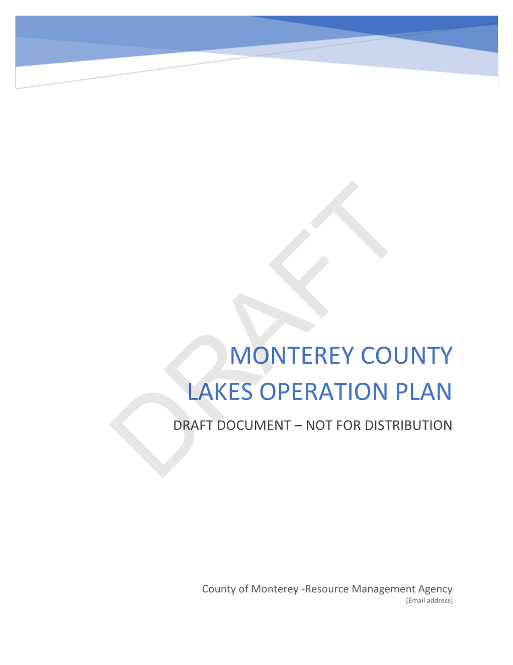Monterey County Lakes Operation Plan Draft Document – Not for Distribution Draft