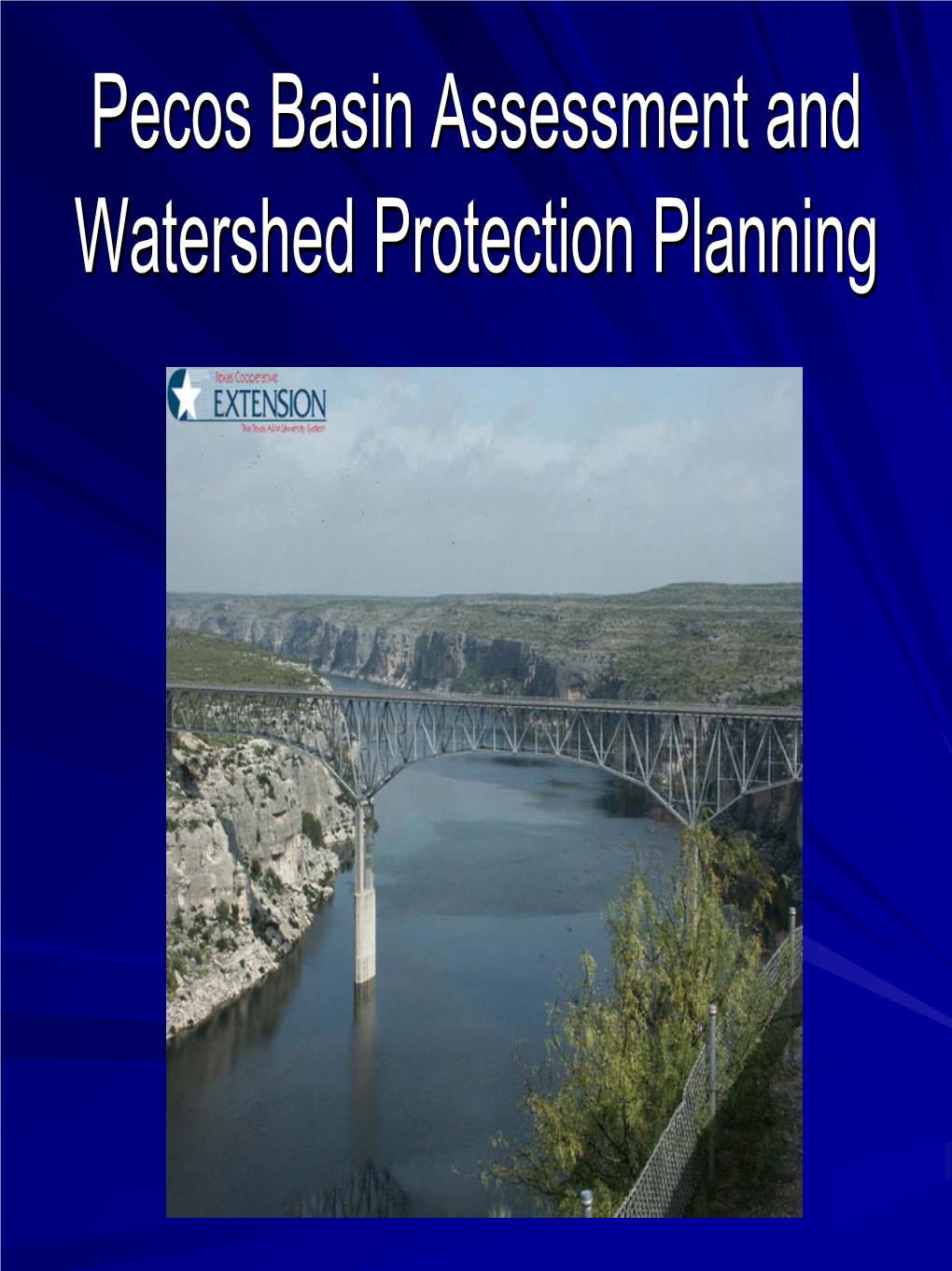 Pecos River Basin Assessment Program