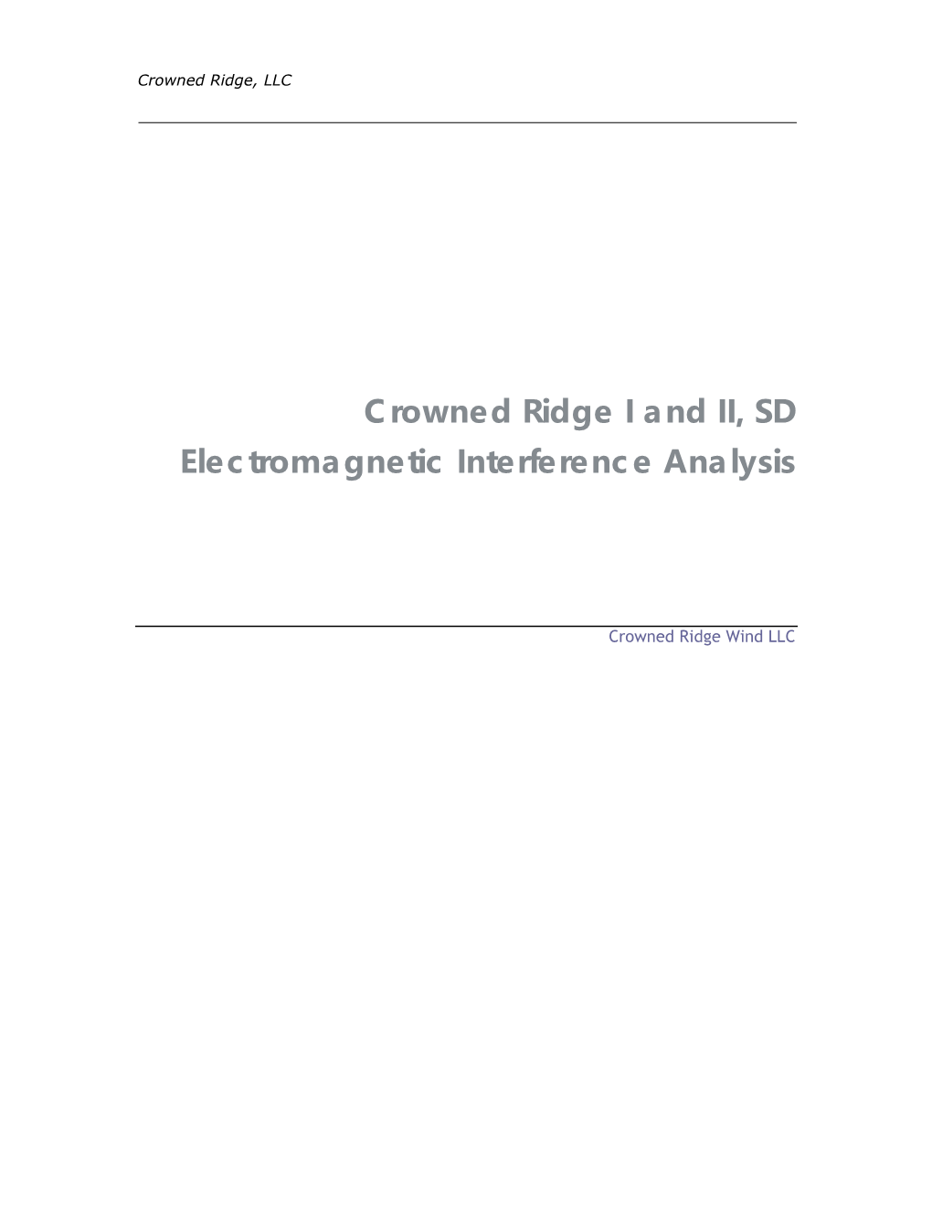 Crowned Ridge I and II, SD Electromagnetic Interference Analysis