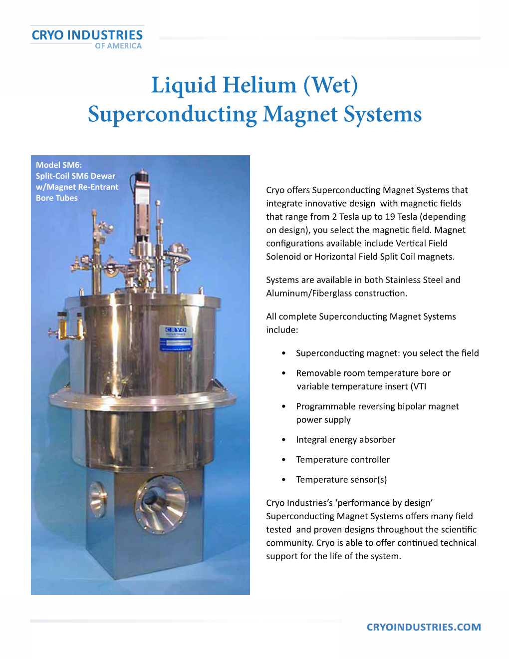 Liquid Helium Superconducting Magnet