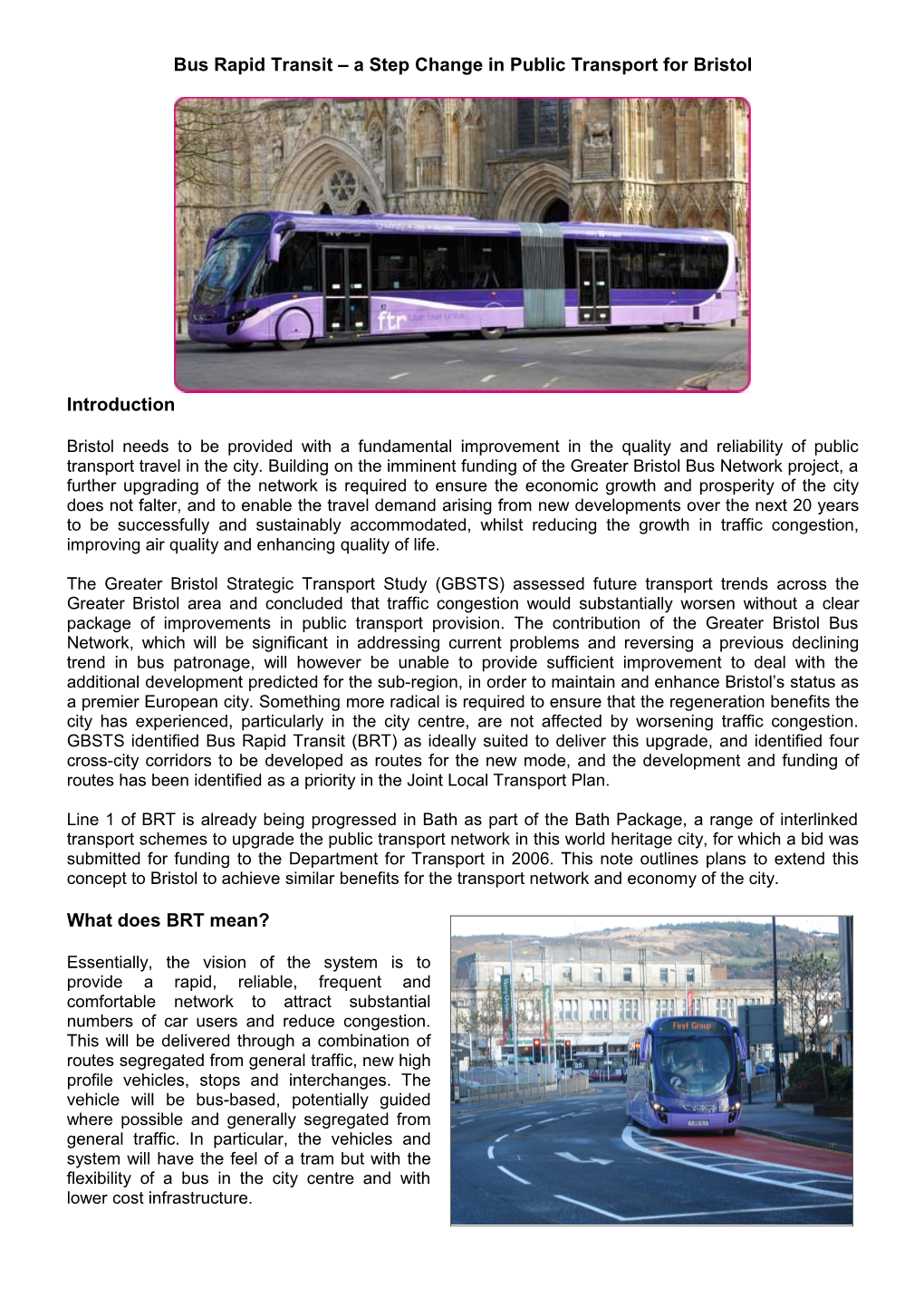 Bus Rapid Transit – a Step Change in Public Transport in Bristol