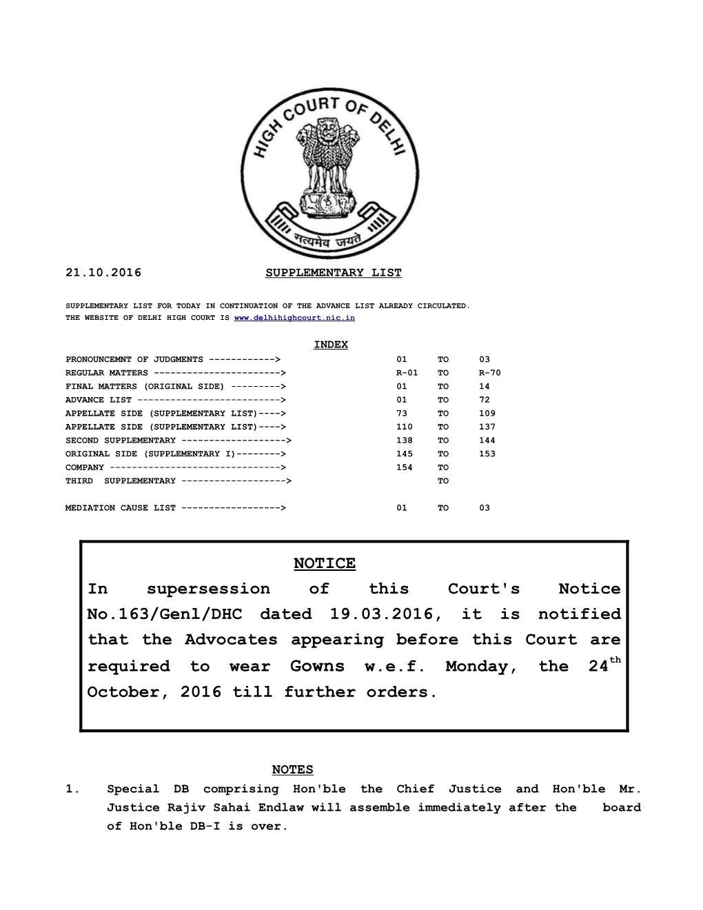 NOTICE in Supersession of This Court's Notice No.163/Genl/DHC