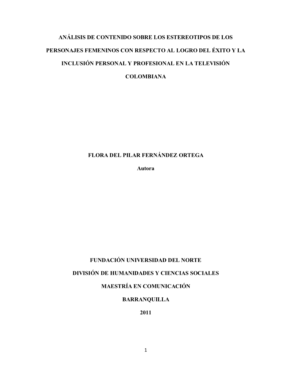 Análisis De Contenido Sobre Los Estereotipos De Los