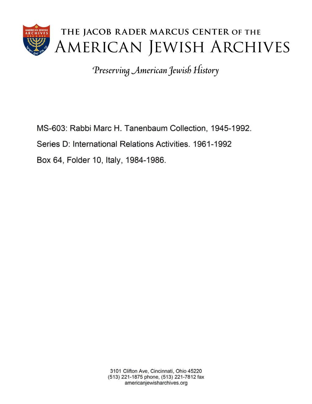 MS-603: Rabbi Marc H. Tanenbaum Collection, 1945-1992. Series D