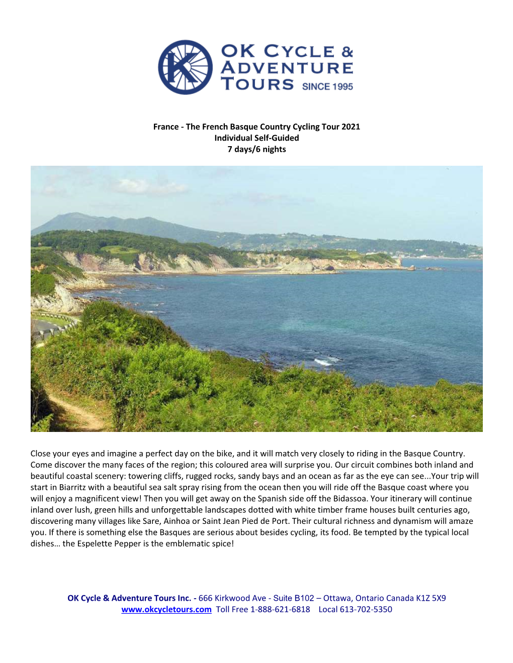 France - the French Basque Country Cycling Tour 2021 Individual Self-Guided 7 Days/6 Nights