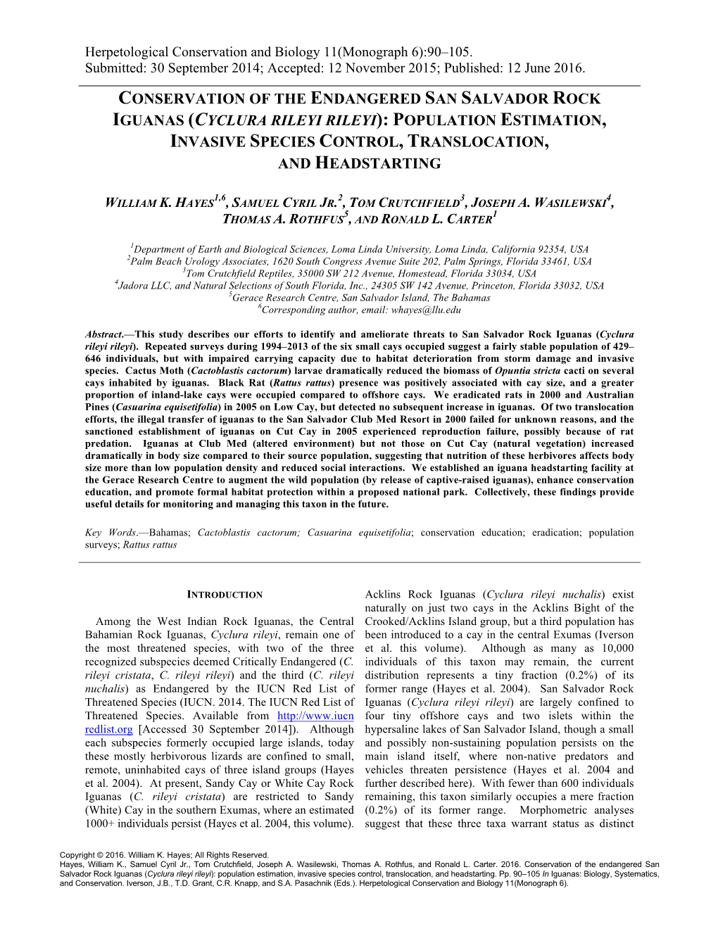 Conservation of the Endangered San Salvador Rock Iguanas (Cyclura Rileyi Rileyi): Population Estimation, Invasive Species Control, Translocation, and Headstarting