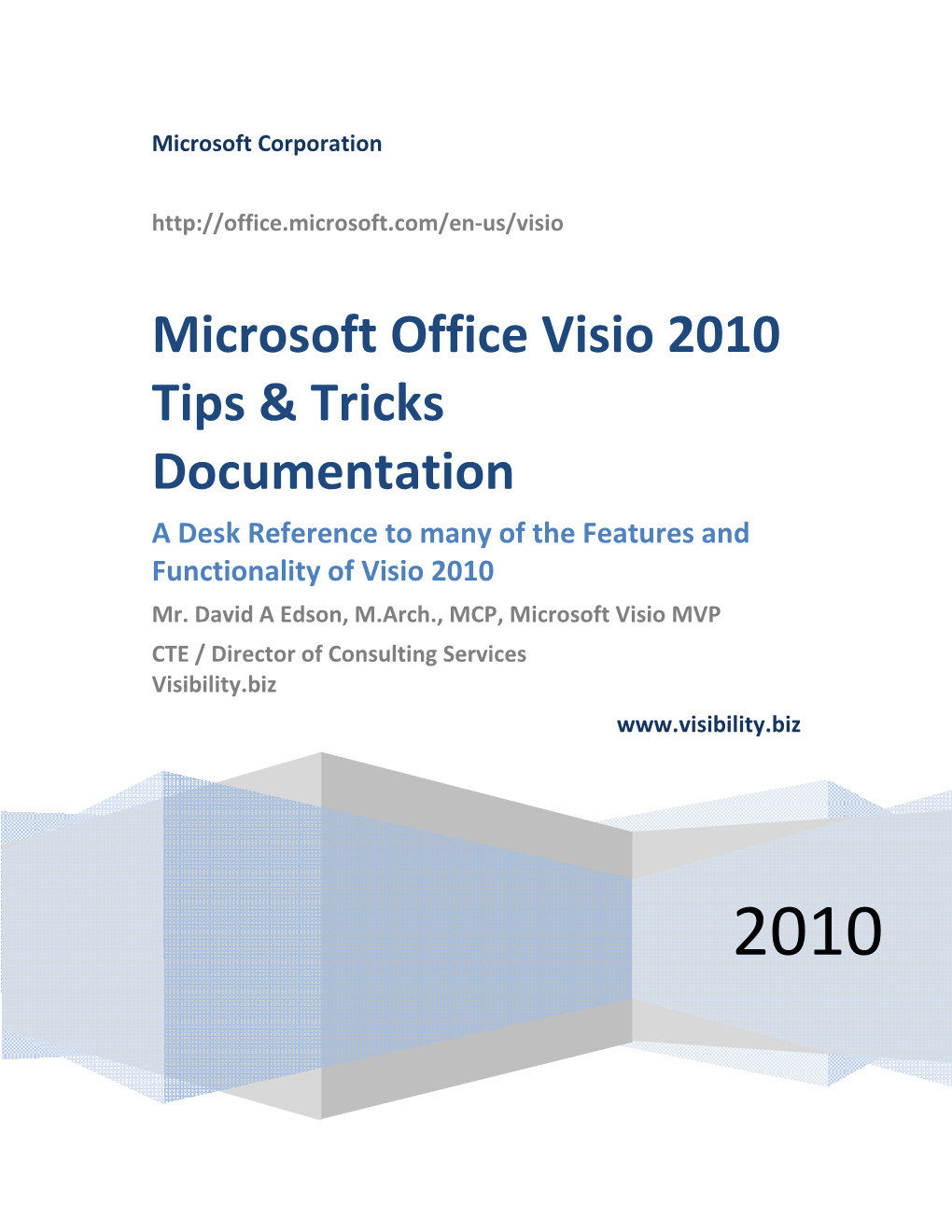 Microsoft Office Visio 2010 Tips & Tricks Documentation