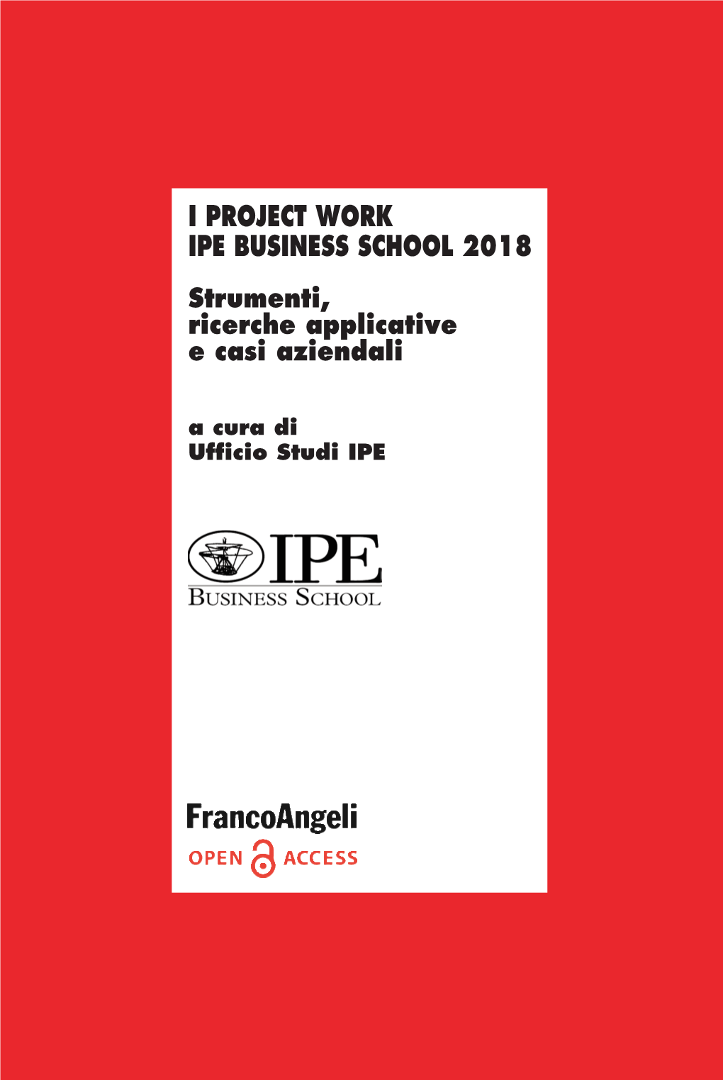 I PROJECT WORK IPE BUSINESS SCHOOL 2018 Ngeli