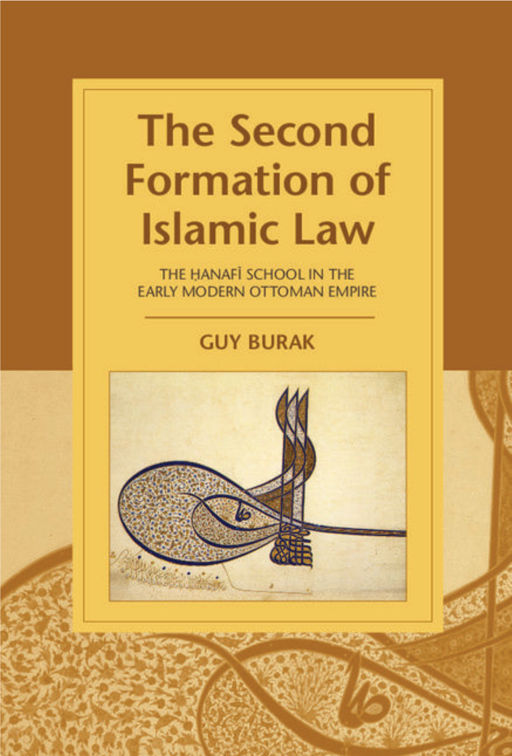 The Second Formation of Islamic Law