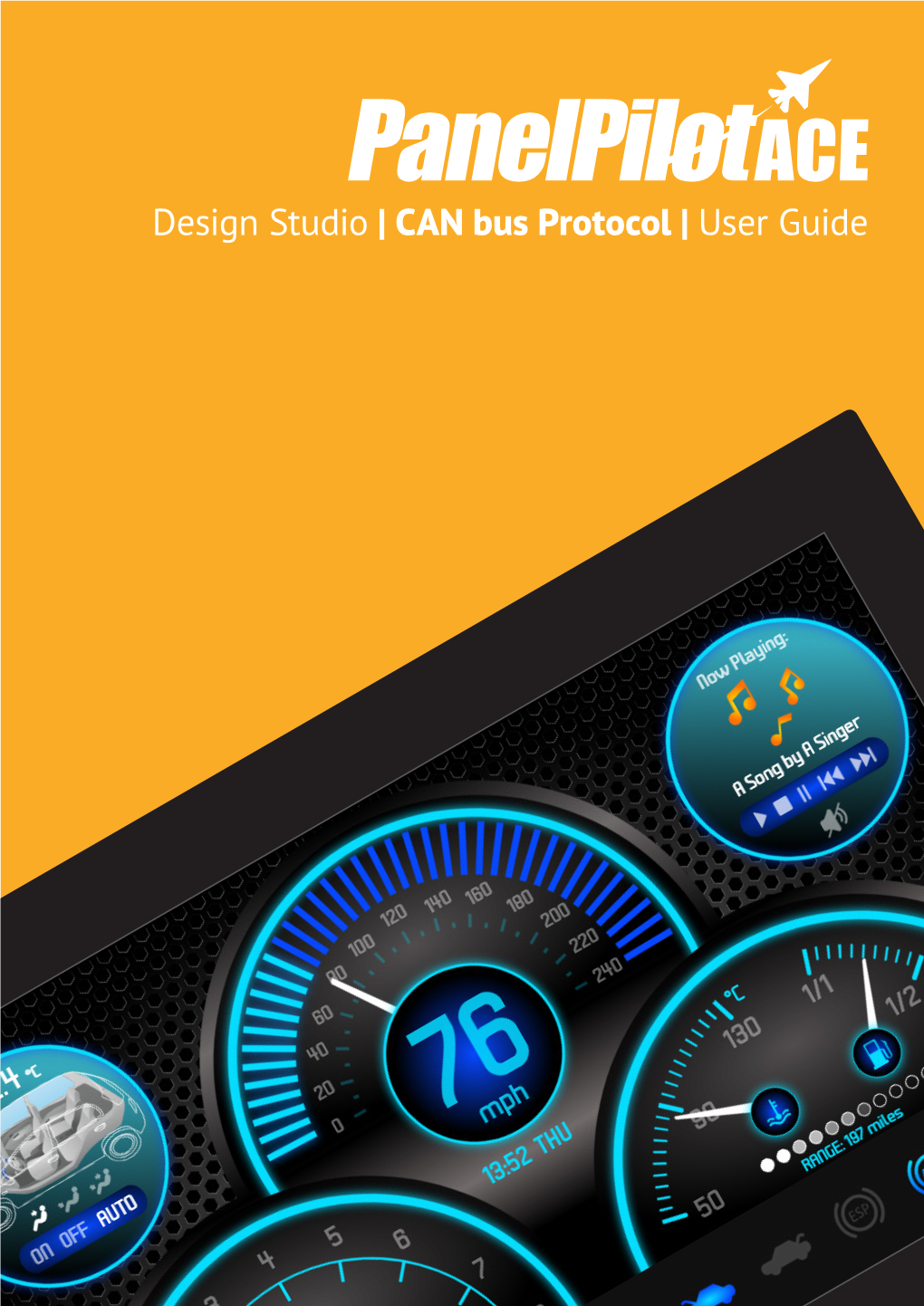CAN Bus Protocol | User Guide 2 Panelpilotace | CAN Bus Protocol | User Guide | Issue 2 10/2019 Design Studio | CAN Bus Protocol | User Guide