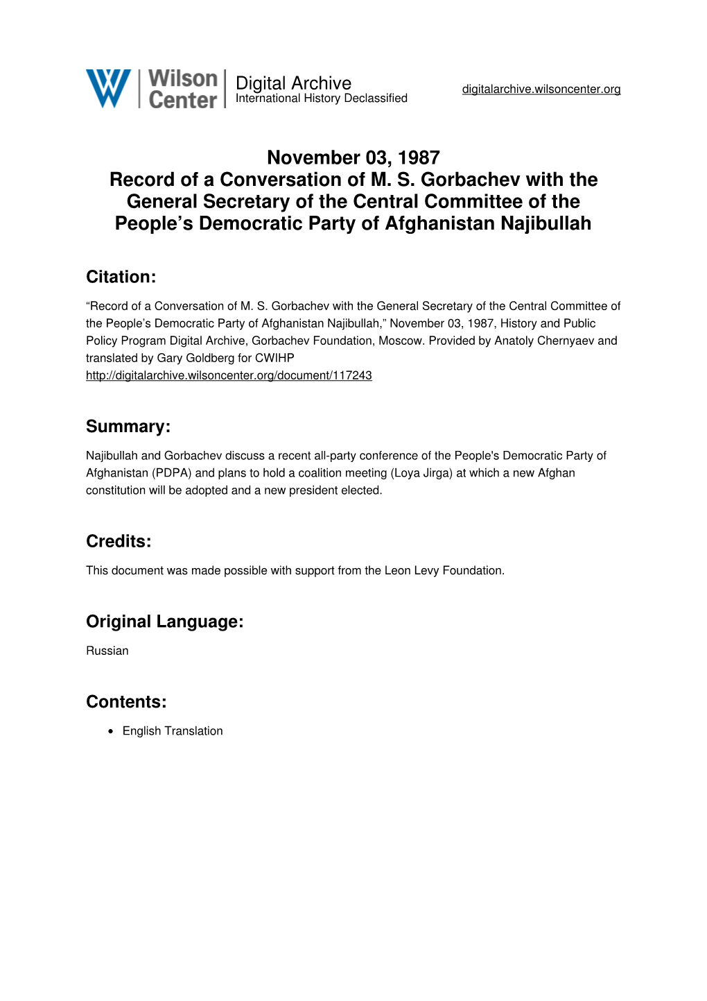 November 03, 1987 Record of a Conversation of M. S. Gorbachev with the General Secretary of the Central Committee of the People