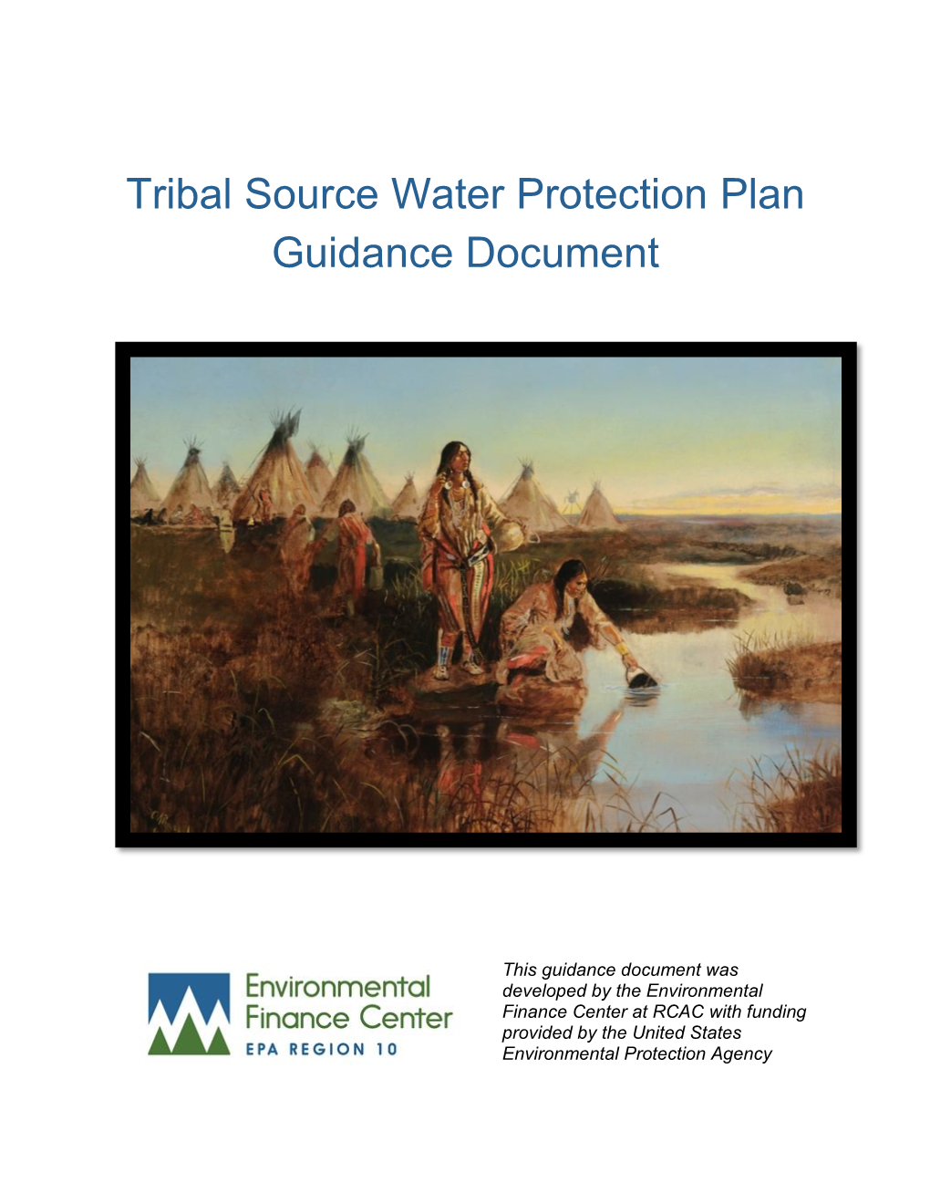 Tribal Source Water Protection Plan Guidance Document