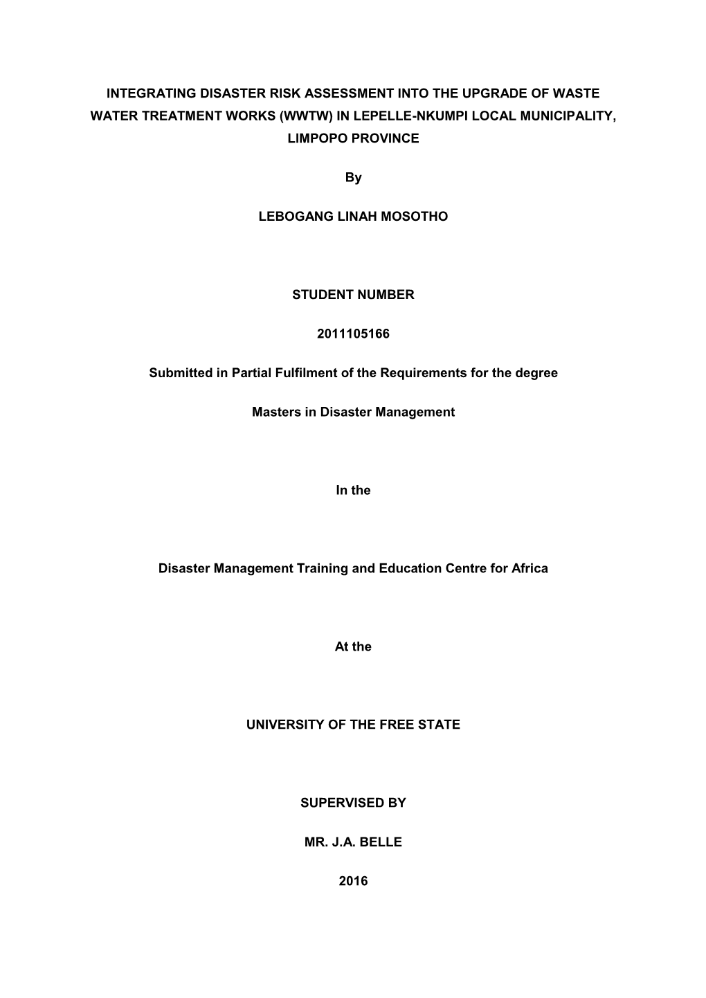 Integrating Disaster Risk Assessment Into the Upgrade of Waste Water Treatment Works (Wwtw) in Lepelle-Nkumpi Local Municipality, Limpopo Province