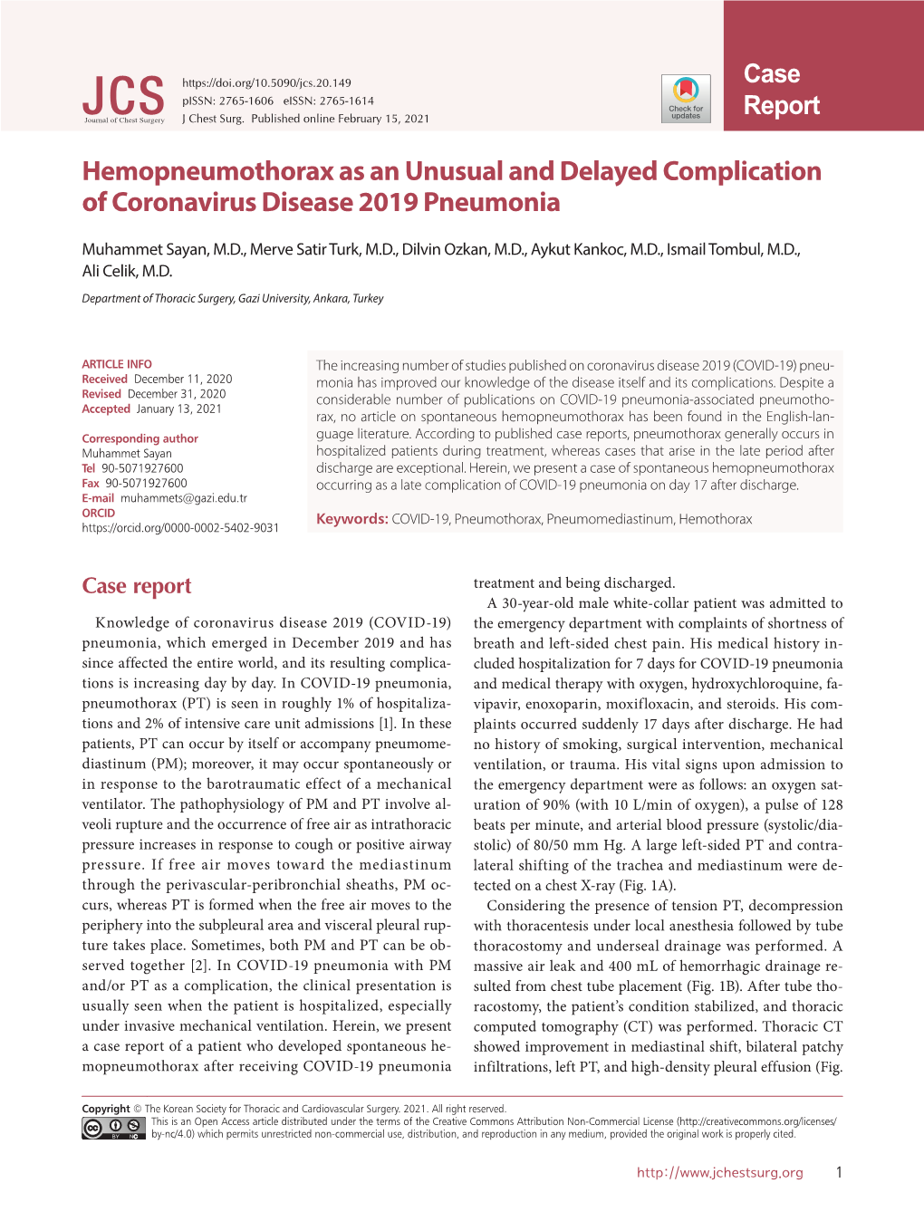 Hemopneumothorax As an Unusual and Delayed Complication of Coronavirus Disease 2019 Pneumonia