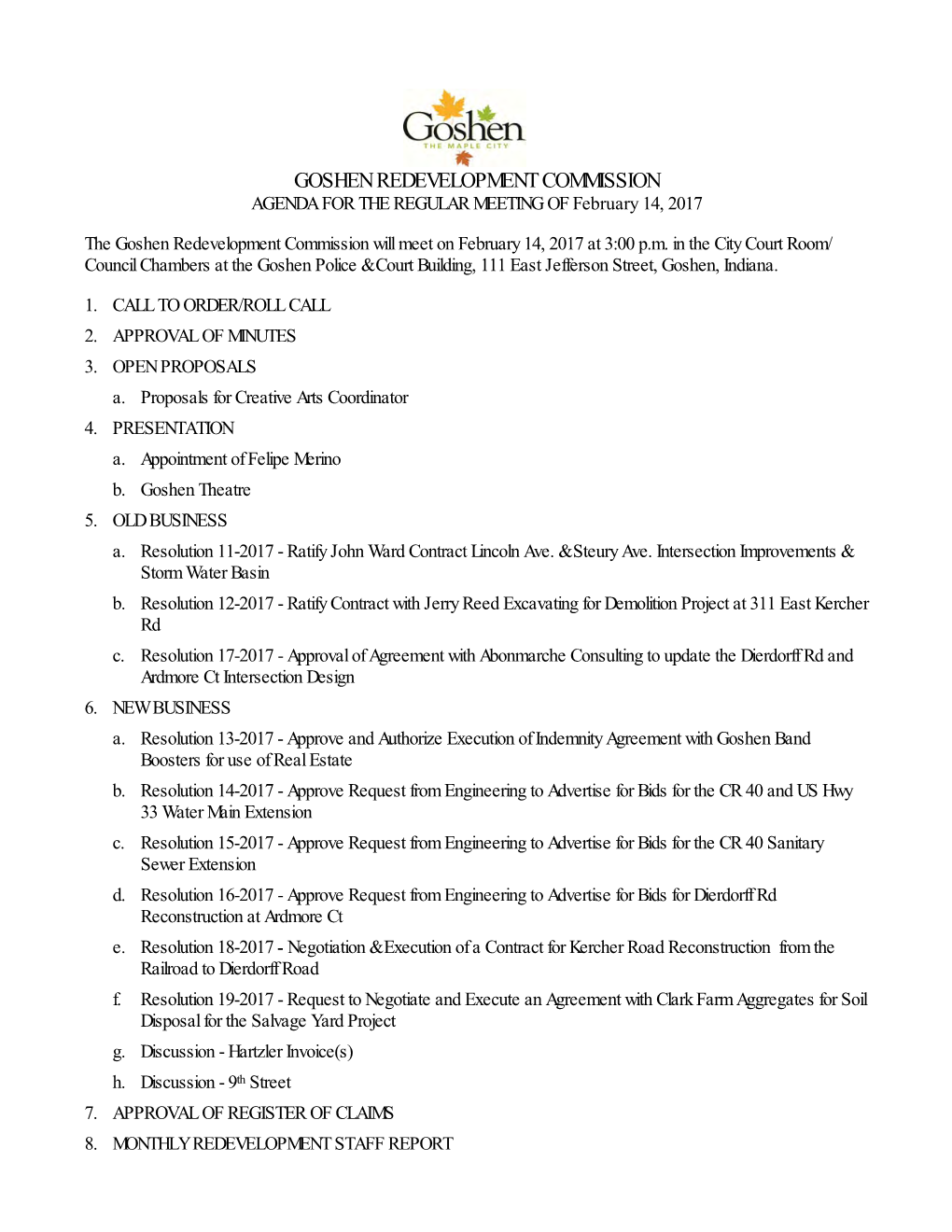 GOSHEN REDEVELOPMENT COMMISSION AGENDA for the REGULAR MEETING of February 14, 2017