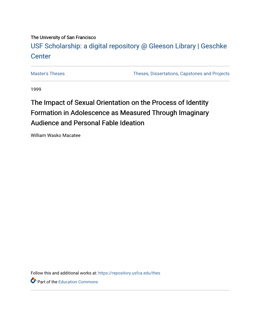 The Impact of Sexual Orientation on the Process of Identity Formation in Adolescence As Measured Through Imaginary Audience and Personal Fable Ideation