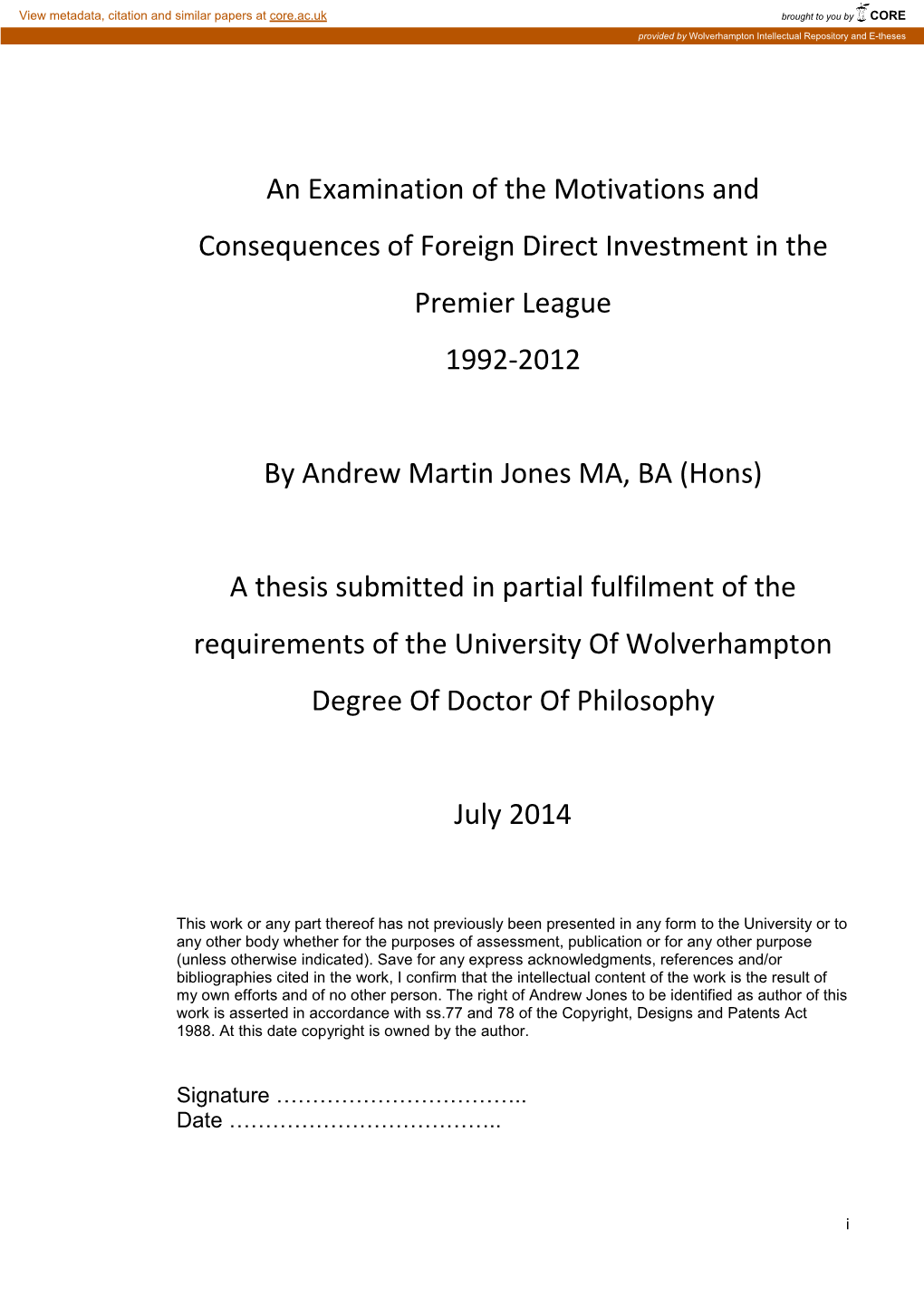 An Examination of the Motivations and Consequences of Foreign Direct Investment in the Premier League 1992-2012