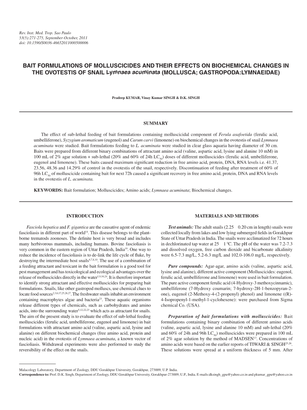 BAIT FORMULATIONS of MOLLUSCICIDES and THEIR EFFECTS on BIOCHEMICAL CHANGES in the OVOTESTIS of SNAIL Lymnaea Acuminata (MOLLUSCA; GASTROPODA:LYMNAEIDAE)