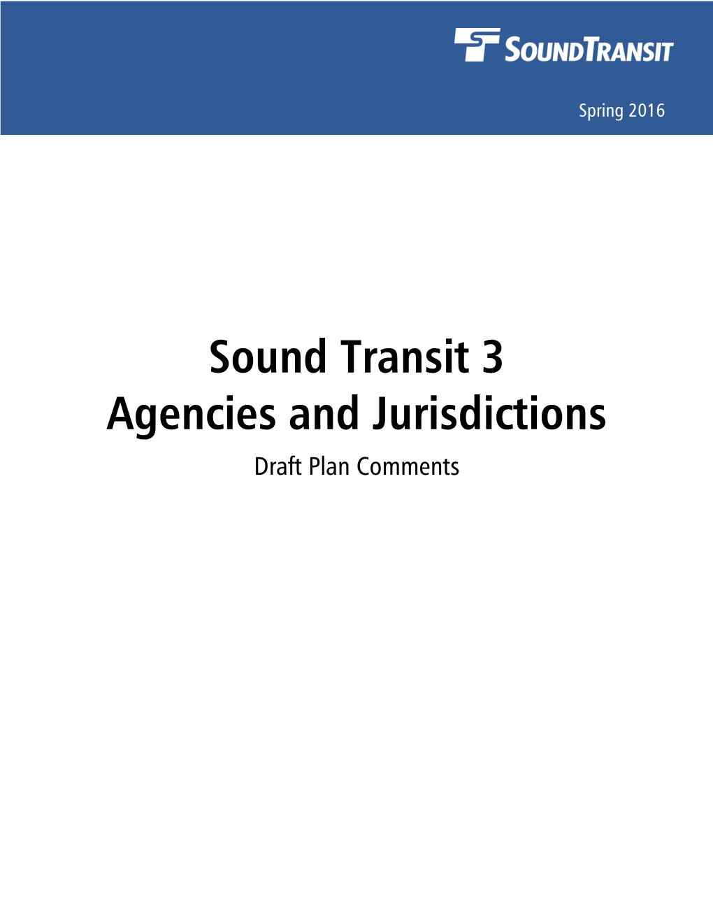 Sound Transit 3 Agencies and Jurisdictions