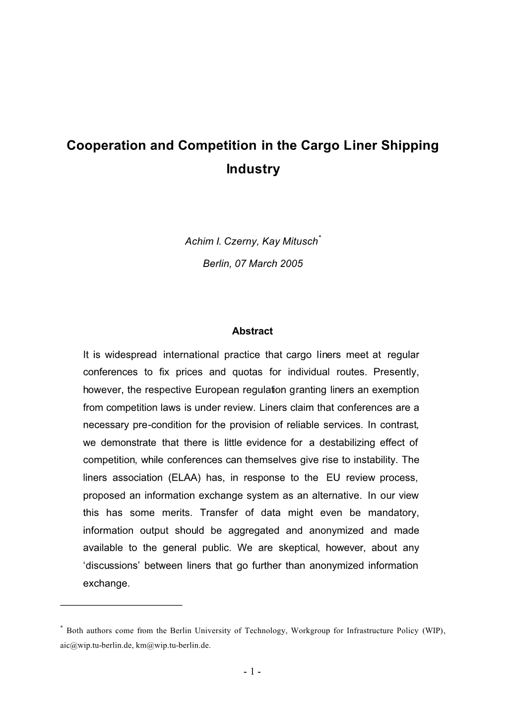 Cooperation and Competition in the Cargo Liner Shipping Industry