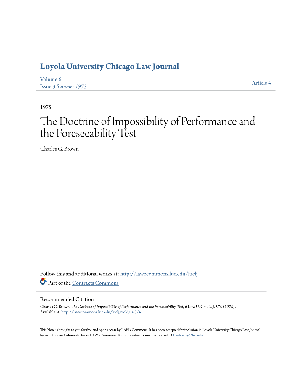 The Doctrine of Impossibility of Performance and the Foreseeability Test, 6 Loy