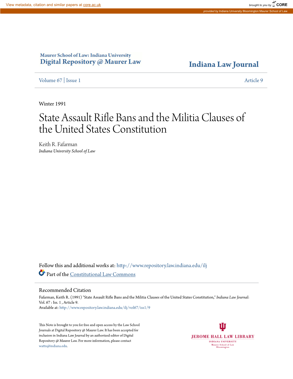 State Assault Rifle Bans and the Militia Clauses of the United States Constitution KEITH R