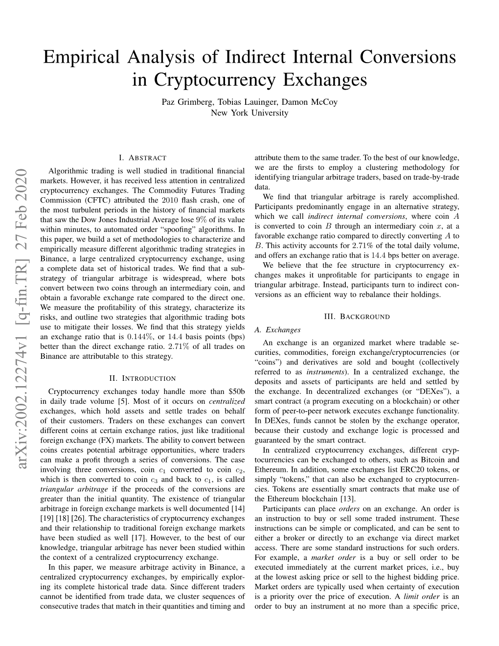 Empirical Analysis of Indirect Internal Conversions in Cryptocurrency Exchanges Paz Grimberg, Tobias Lauinger, Damon Mccoy New York University