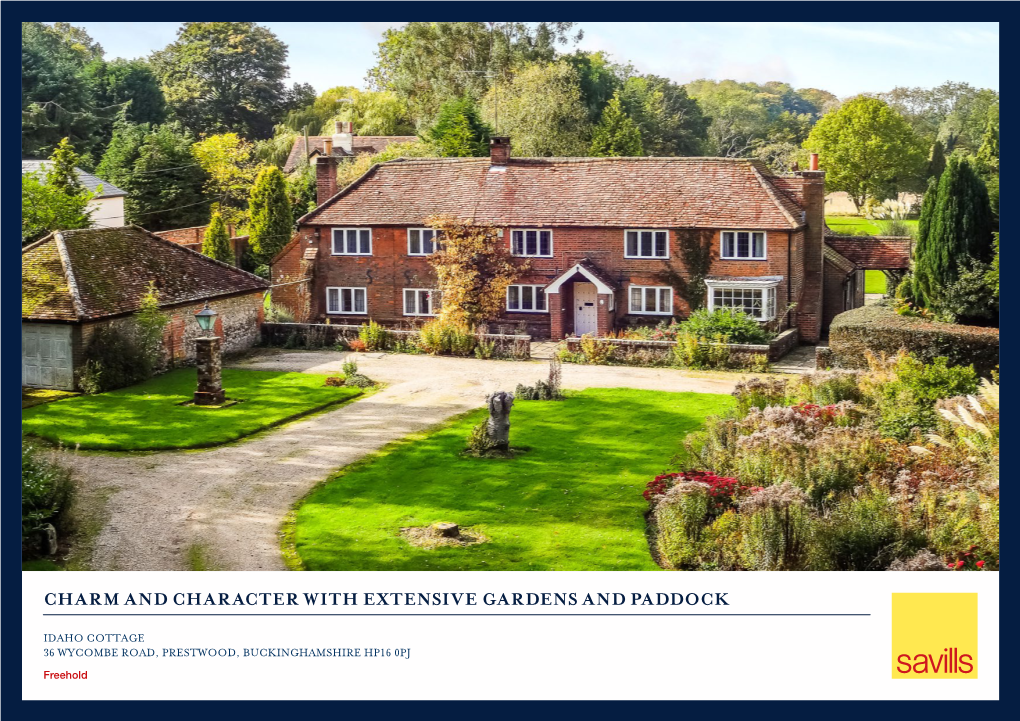 Charm and Character with Extensive Gardens and Paddock