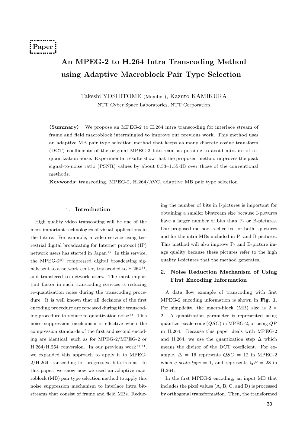 An MPEG-2 to H.264 Intra Transcoding Method Using Adaptive Macroblock Pair Type Selection