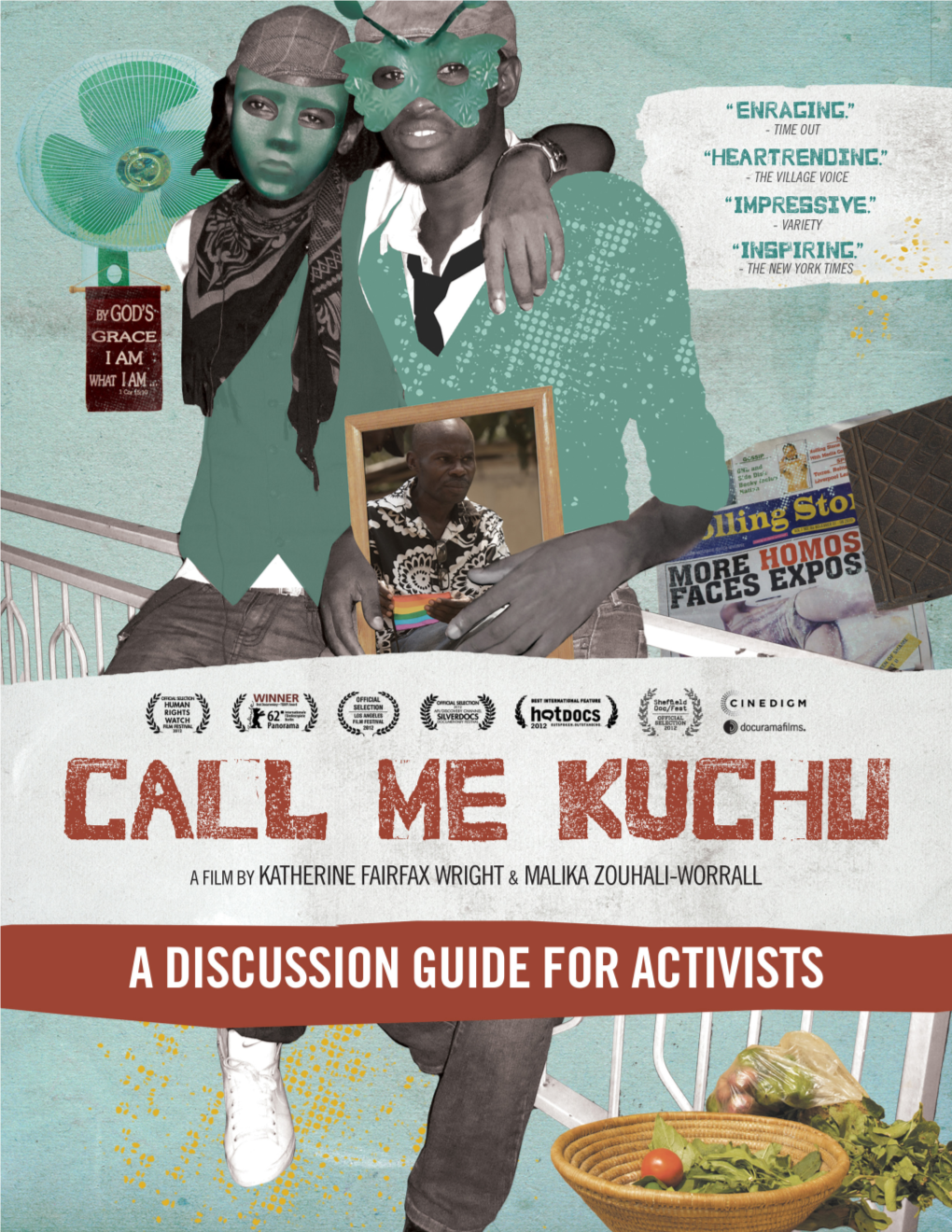 Call Me Kuchu: the Activist's Discussion Guide
