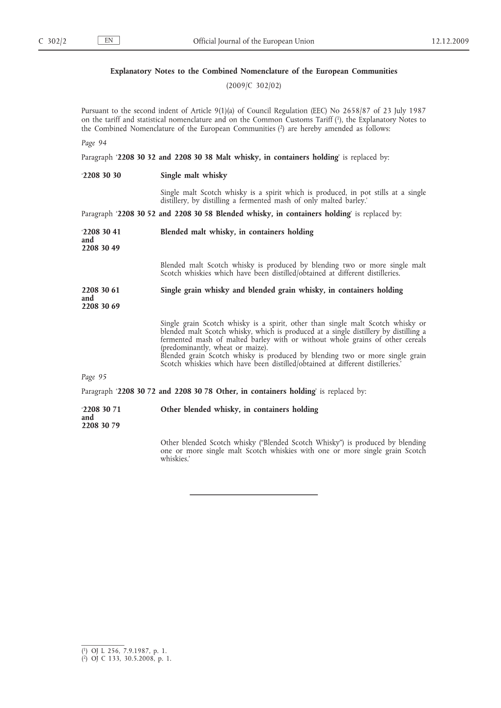 Explanatory Notes to the Combined Nomenclature of the European Communities (2009/C 302/02)