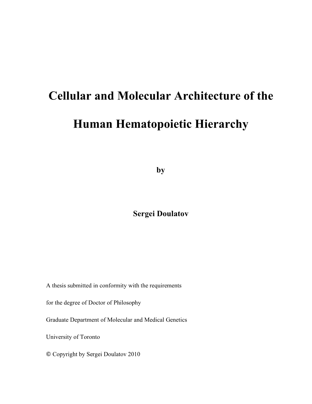 Cellular and Molecular Architecture of the Human Hematopoietic Hierarchy