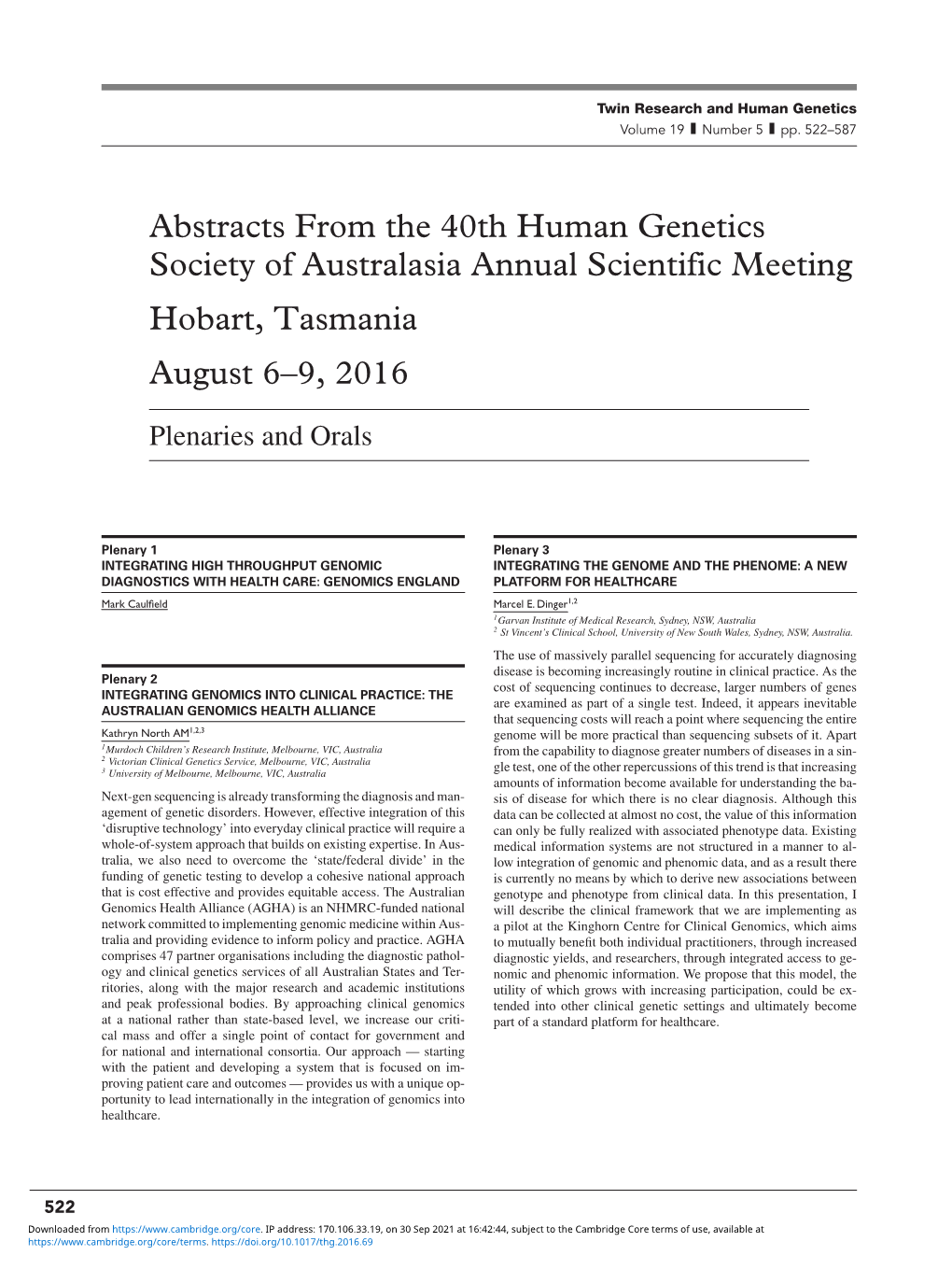 Abstracts from the 40Th Human Genetics Society of Australasia Annual Scientific Meeting Hobart, Tasmania August 6–9, 2016