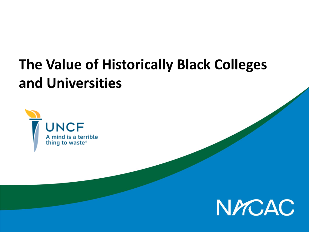 The Value of Historically Black Colleges and Universities Intro