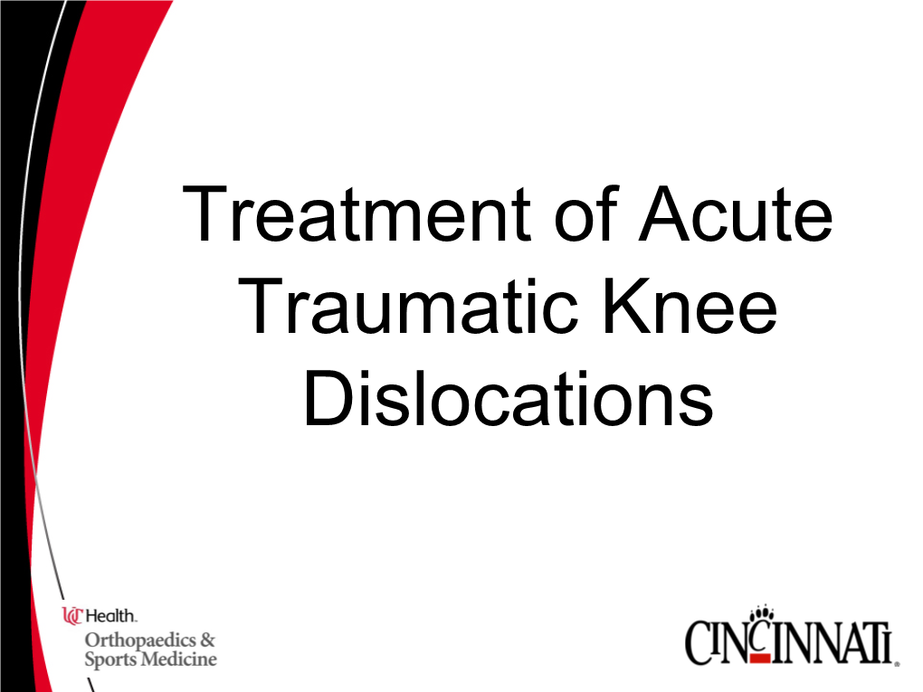 Treatment of Acute Knee Dislocations