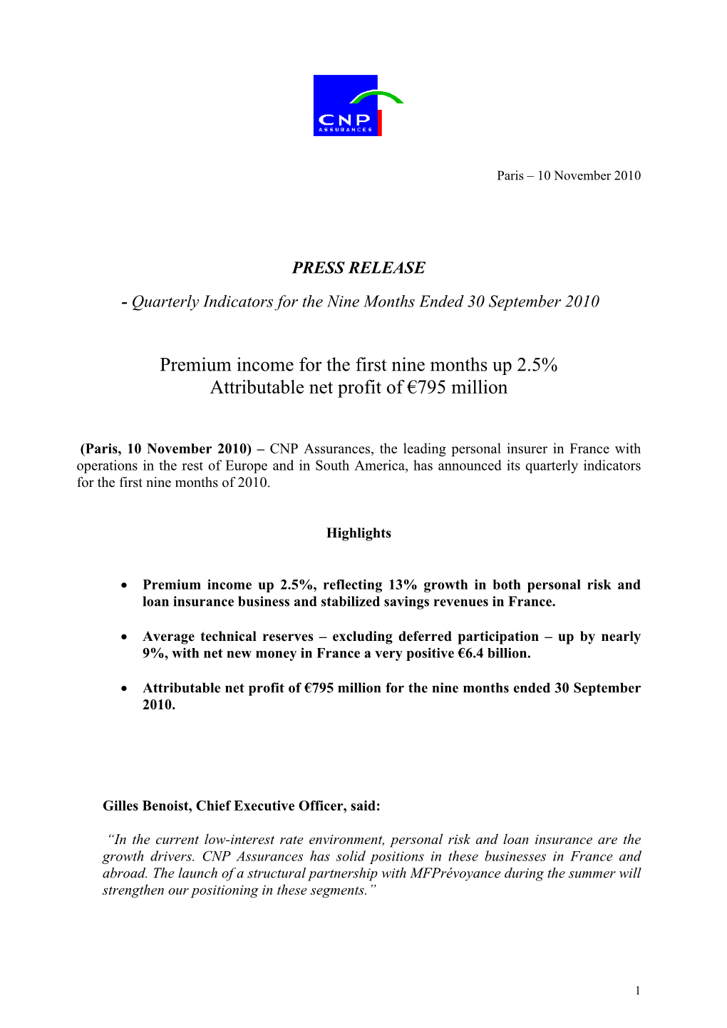 Premium Income for the First Nine Months up 2.5% Attributable Net Profit of 795 Million