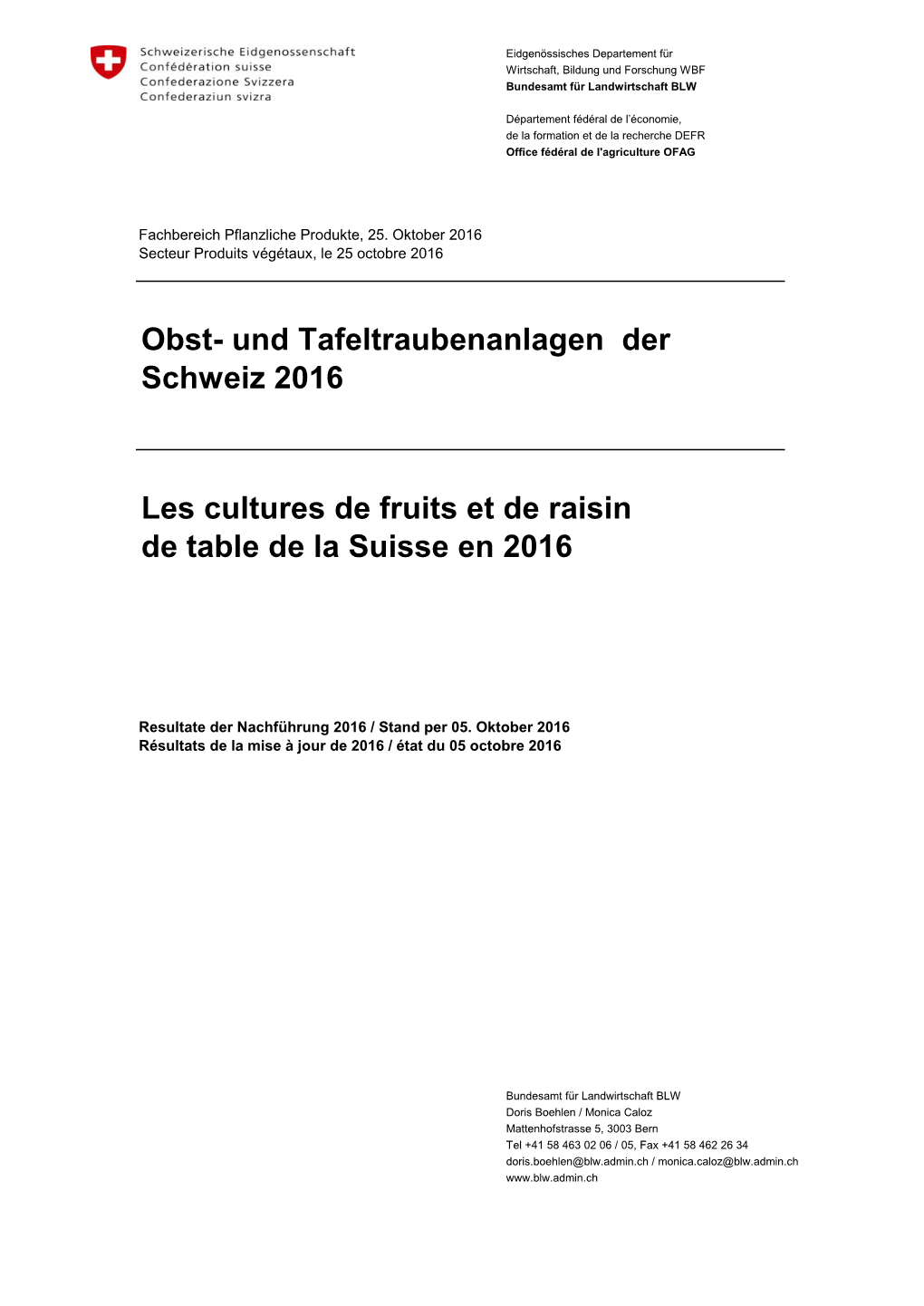 Obst- Und Tafeltraubenanlagen Der Schweiz 2016