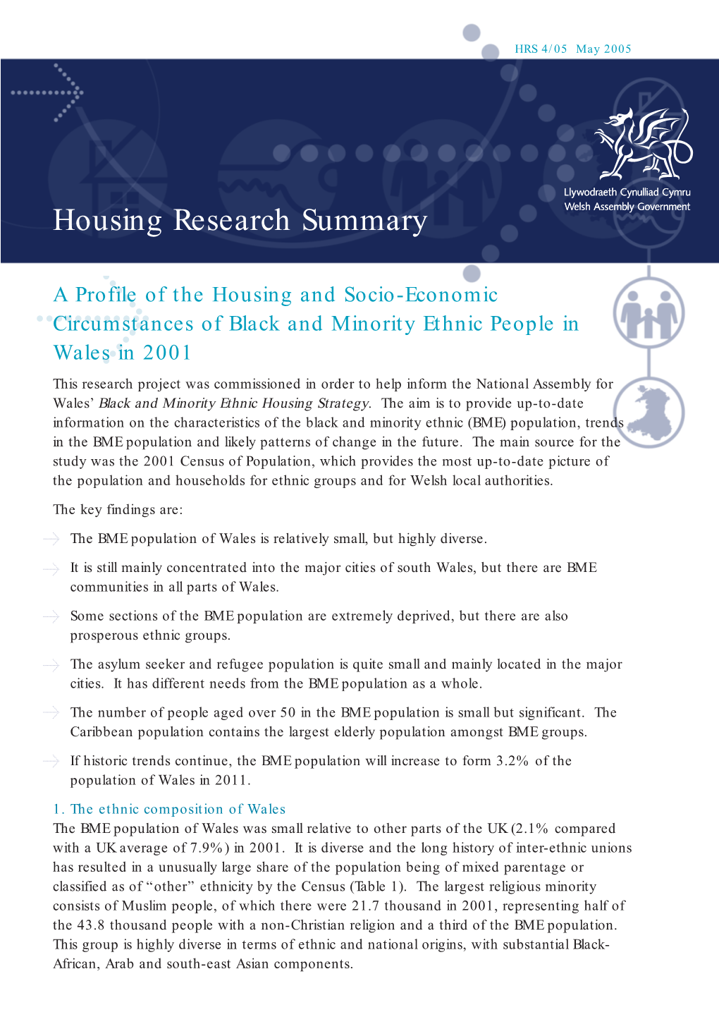 Proﬁle of the Housing and Socio-Economic Circumstances of Black and Minority Ethnic People in Wales