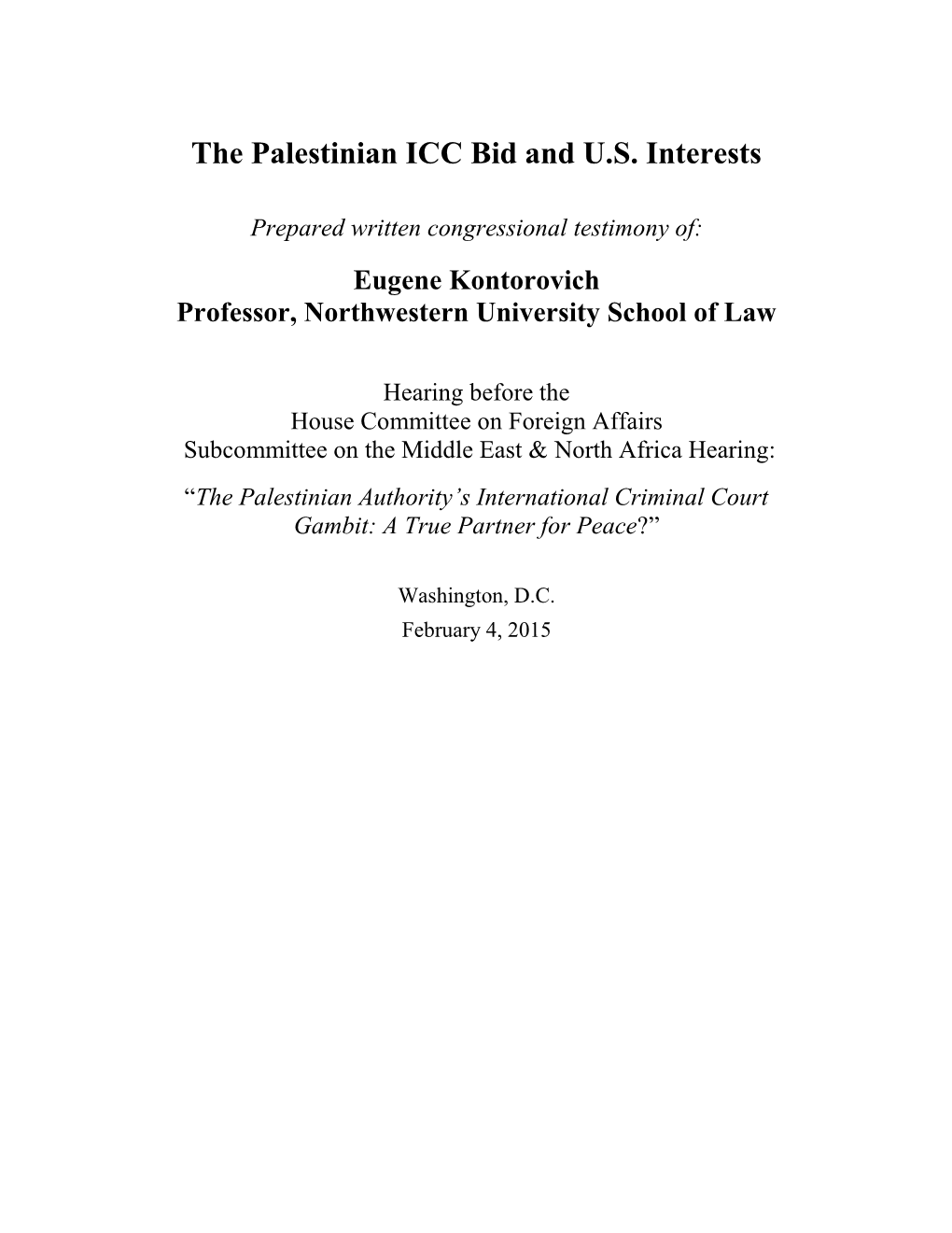 The Palestinian ICC Bid and U.S. Interests