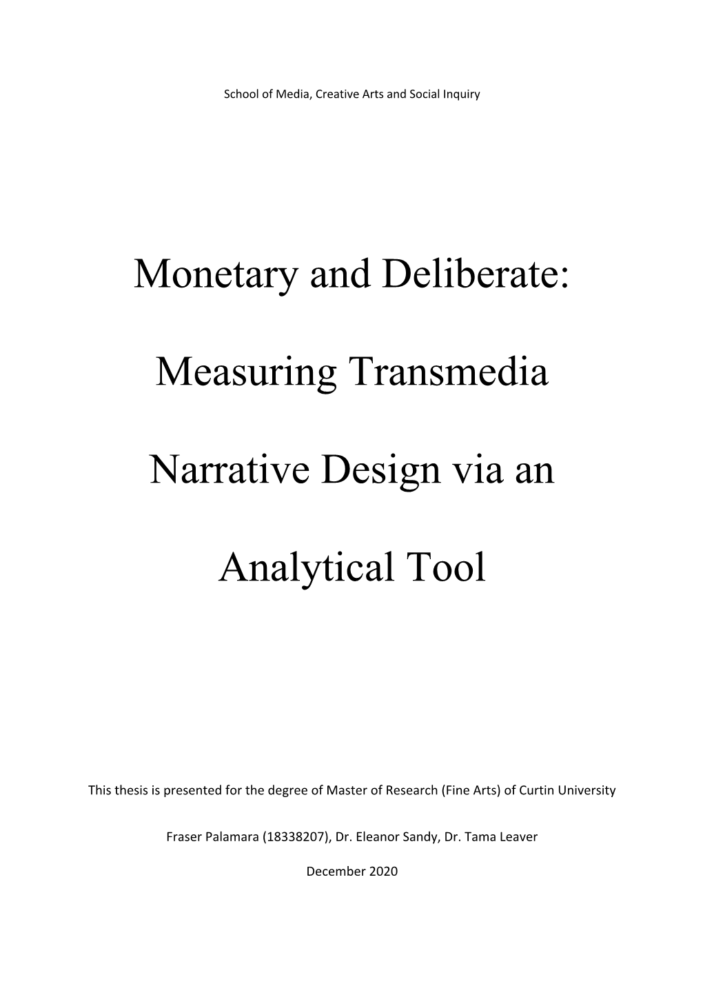 Measuring Transmedia Narrative Design Via an Analytical Tool