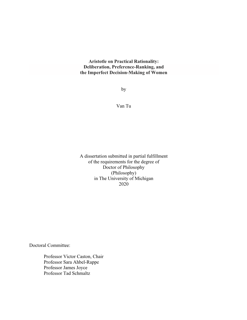 Aristotle on Practical Rationality: Deliberation, Preference-Ranking, and the Imperfect Decision-Making of Women