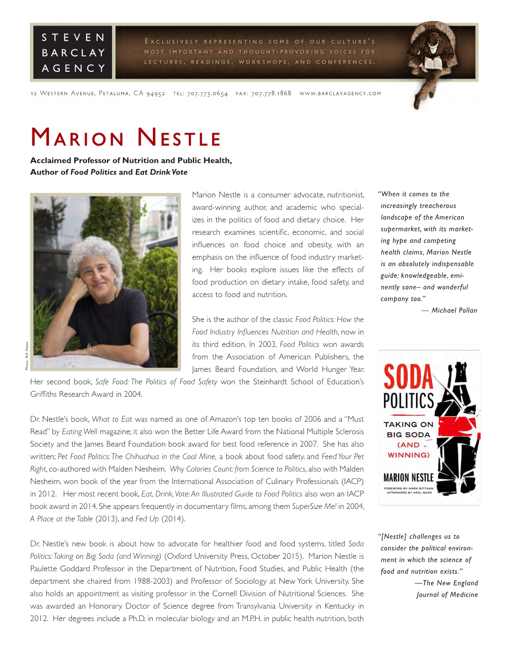 Marion Nestle Acclaimed Professor of Nutrition and Public Health, Author of Food Politics and Eat Drink Vote