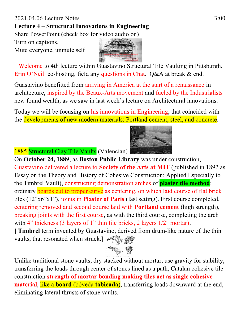 2021.04.06 Lecture Notes 3:00 Lecture 4 – Structural Innovations in Engineering Share Powerpoint (Check Box for Video Audio On) Turn on Captions